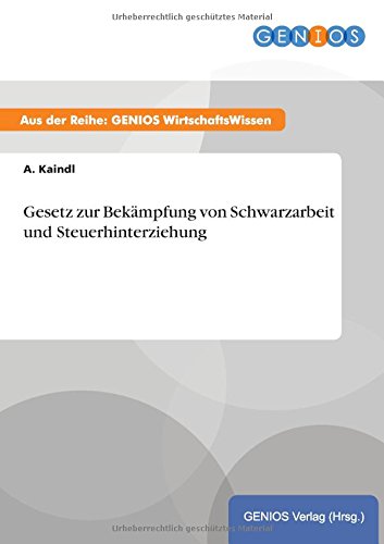 Gesetz zur Bekämpfung von Schwarzarbeit und Steuerhinterziehung