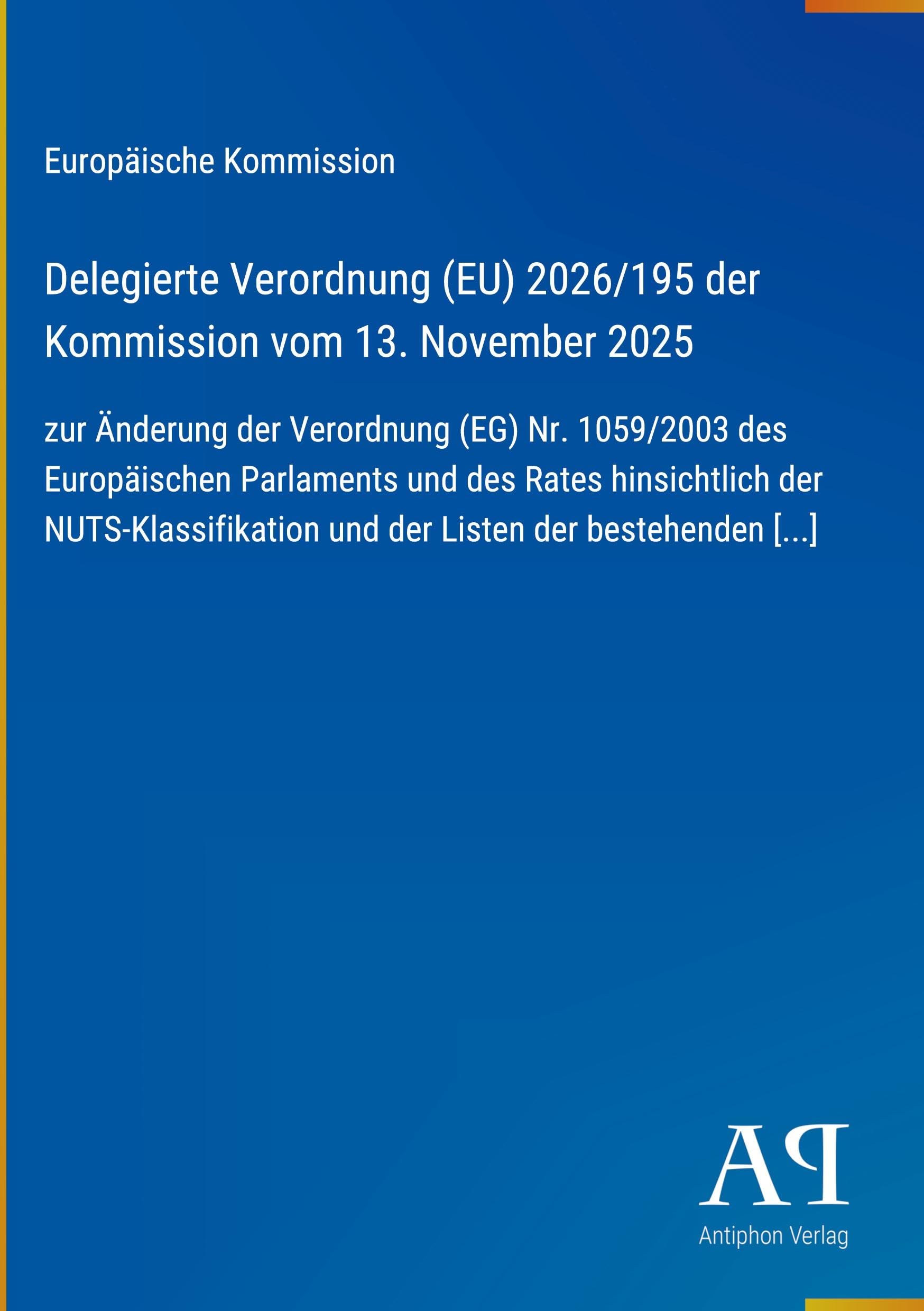 Delegierte Verordnung (EU) 2026/195 der Kommission vom 13. November 2025