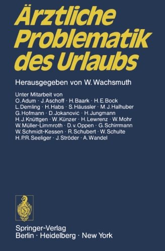 Ärztliche Problematik des Urlaubs: Verhandlungsbericht des 1. ADAC-Ärzte-Kongresses vom 16. bis 17. Juni 1972 in München