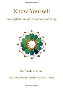 Know Yourself: An Explanation of the Oneness of Being