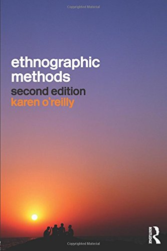 Karen O'Reilly Ethnographic Methods