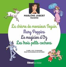La chèvre de monsieur Seguin. Mary Poppins. Le magicien d'Oz