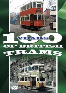 One Hundred Years of British Trams [DVD] [UK Import]
