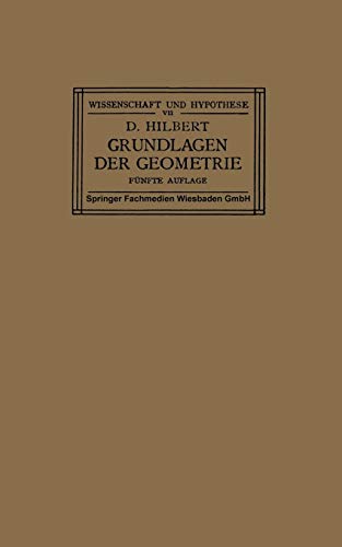 Grundlagen der Geometrie (Wissenschaft und Hypothese) (German Edition)