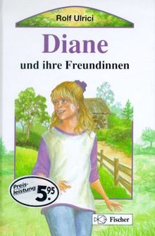 Diane und ihre Freundinnen