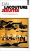JESUITES. Une multibiographie, tome 1, les conquérants (Points)