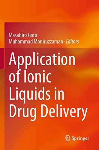 Application of Ionic Liquids in Drug Delivery