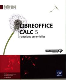 LibreOffice Calc 5 : fonctions essentielles