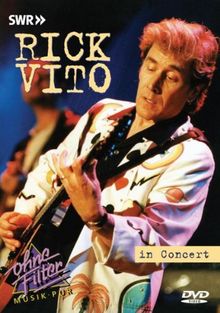 Rick Vito & The Lucky Devils - In Concert: Ohne Filter