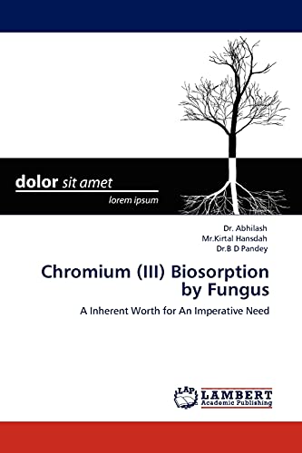 Chromium (III) Biosorption by Fungus: A Inherent Worth for An Imperative Need