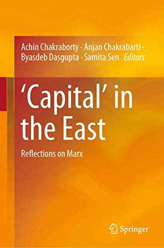 ‘Capital’ in the East: Reflections on Marx
