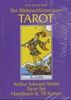 Tarotkarten, Arthur Edward Waite Tarot-Set, m. Handbuch 'Der Bilderschlüssel zum Tarot'