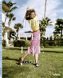 The Stylish Life : Golf