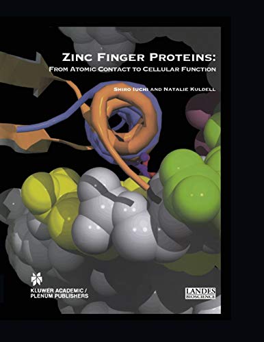 Zinc Finger Proteins: From Atomic Contact to Cellular Function (Molecular Biology Intelligence Unit)