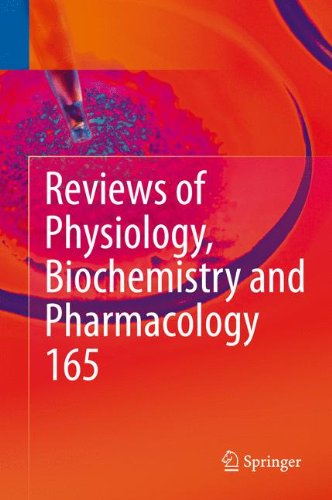 Reviews of Physiology, Biochemistry and Pharmacology, Vol. 165