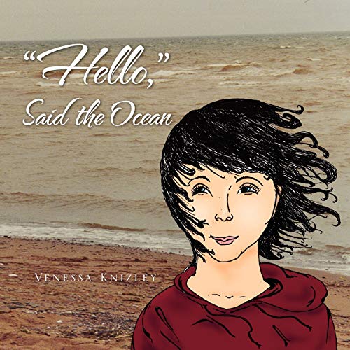 ''Hello,'' Said the Ocean