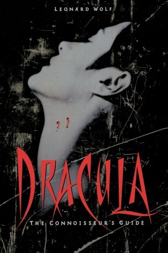 DRACULA: The Connoisseur's Guide
