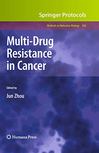 Multi-Drug Resistance in Cancer (Methods in Molecular Biology, 596, Band 596)
