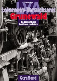 Lokomotiv-Versuchsamt Grunewald