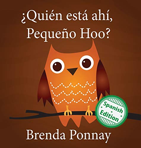 ¿Quién está ahí, Pequeño Hoo? (Little Hoo)