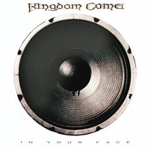 In Your Face de Kingdom Come | CD | état bon