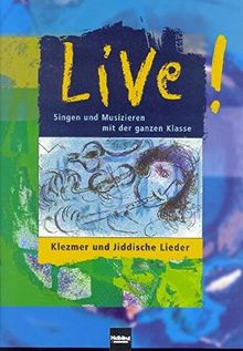Live! Klezmer und Jiddische Lieder: Sbnr 135661