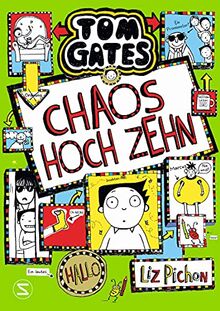 Tom Gates - Chaos hoch zehn