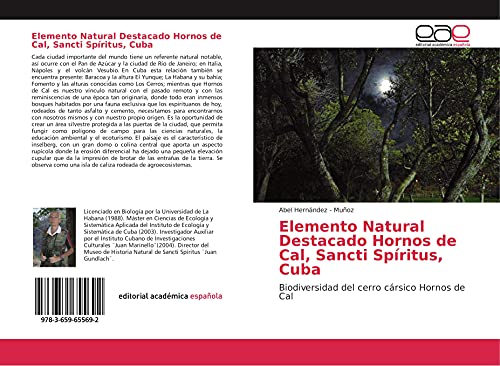 Elemento Natural Destacado Hornos de Cal, Sancti Spíritus, Cuba: Biodiversidad del cerro cársico Hornos de Cal