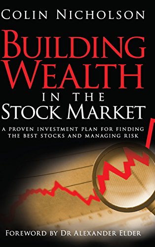 BUILDING WEALTH IN THE STOCK M