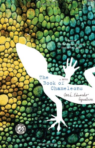 The Book of Chameleons: A Novel