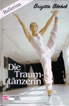 Ballerina 2. Die Traumtänzerin. ( Ab 12 J.)