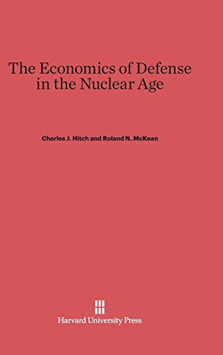 The Economics of Defense in the Nuclear Age