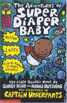 Adventures of Super Diaper Baby (Captain Underpants)