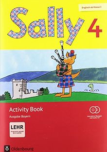 Sally - Ausgabe Bayern (Neubearbeitung) -  Englisch ab Klasse 3 / 4. Jahrgangsstufe - Activity Book mit interaktiven Übungen: Mit CD-ROM, Audio-CD und Portfolio-Heft