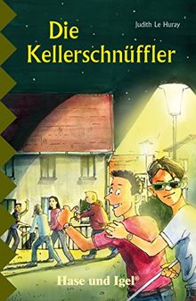 Die Kellerschnüffler: Schulausgabe