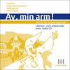 Av, min arm! Audio-CD: Dänisch für Deutschsprachige