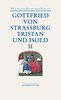 Tristan und Isold (2 Bde.): Mit dem Text des Thomas (DKV Taschenbuch)