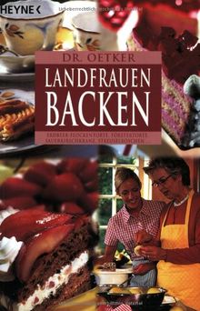 Landfrauen backen: Erdbeer-Flockentorte, Förstertorte, Sauerkirschkranz, Streuselröschen ...