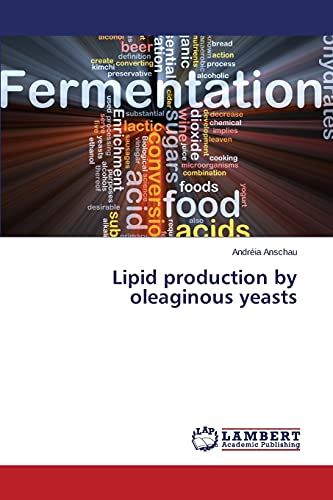 Lipid production by oleaginous yeasts