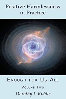 Positive Harmlessness in Practice: Enough for Us All, Volume Two