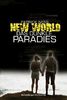 New World 2: Das dunkle Paradies