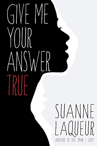 Give Me Your Answer True (Fish Tales, Band 2)
