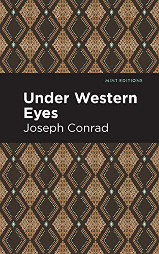 Under Western Eyes (Mint Editions―Literary Fiction)