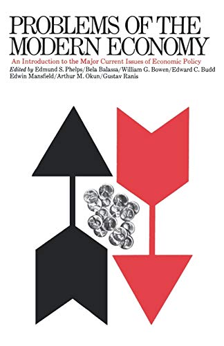 Problems Of Modern Economy: An Introduction to the Major Current Issues of Economic Policy