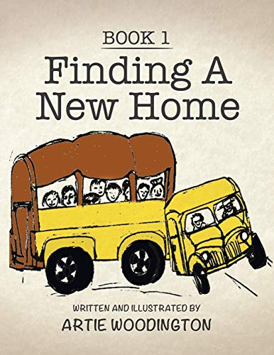 Finding A New Home: Book 1