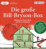Die große Bill-Bryson-Box: Eine kurze Geschichte von fast allem - Eine kurze Geschichte der alltäglichen Dinge
