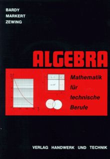 Mathematik für technische Berufe. Algebra