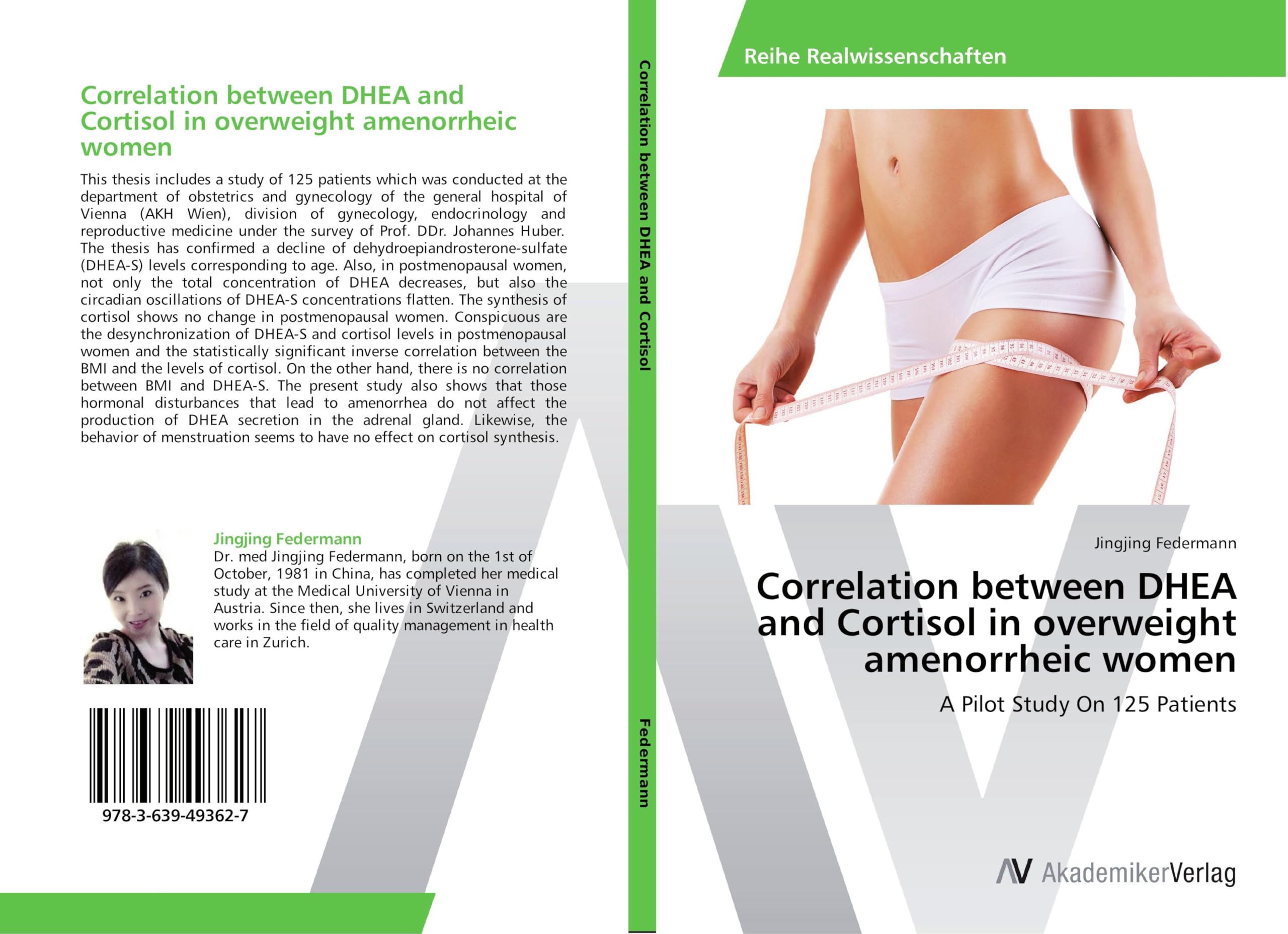 Correlation between DHEA and Cortisol in overweight amenorrheic women: A Pilot Study On 125 Patients