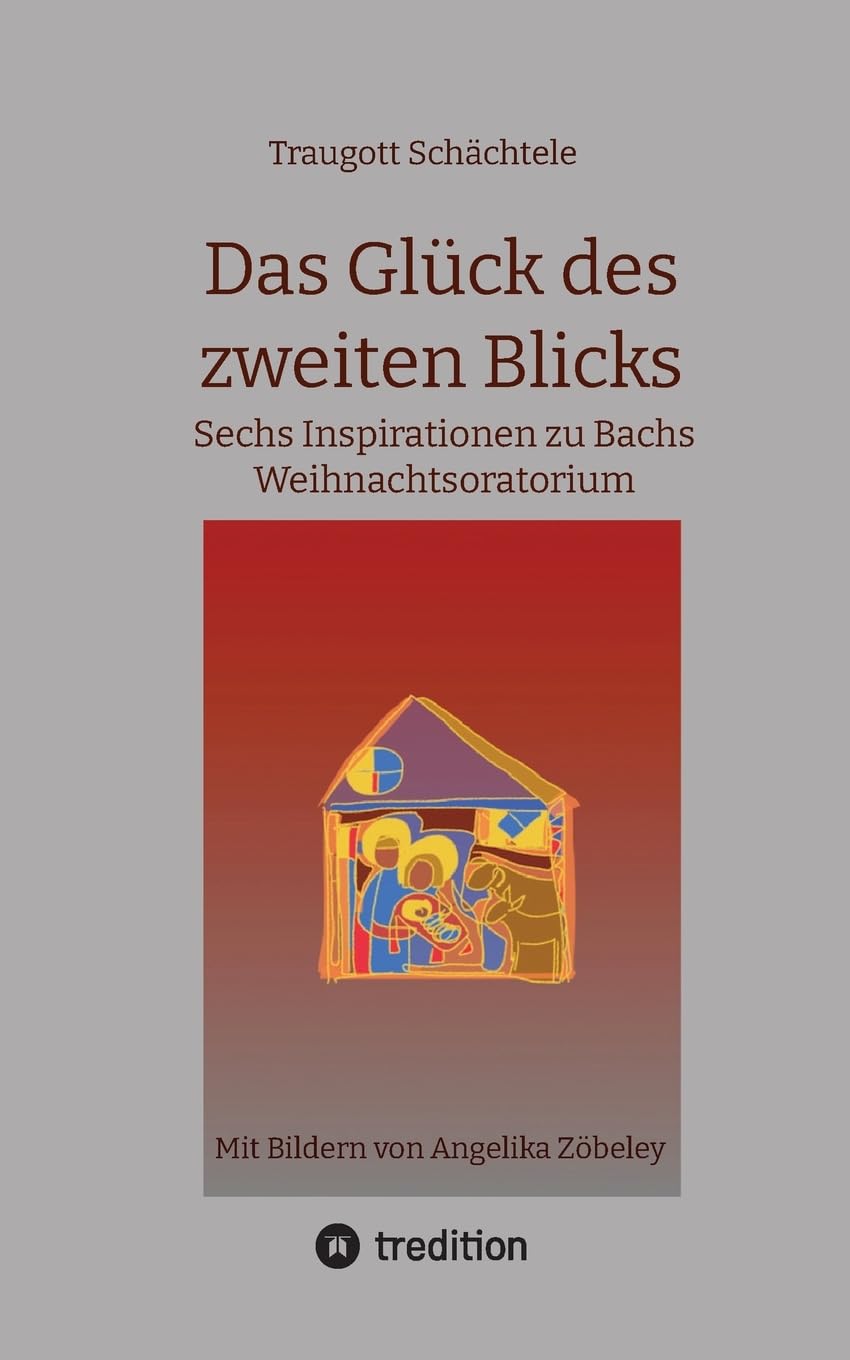 Das Glück des zweiten Blicks: Sechs Inspirationen zu Bachs Weihnachtsoratorium