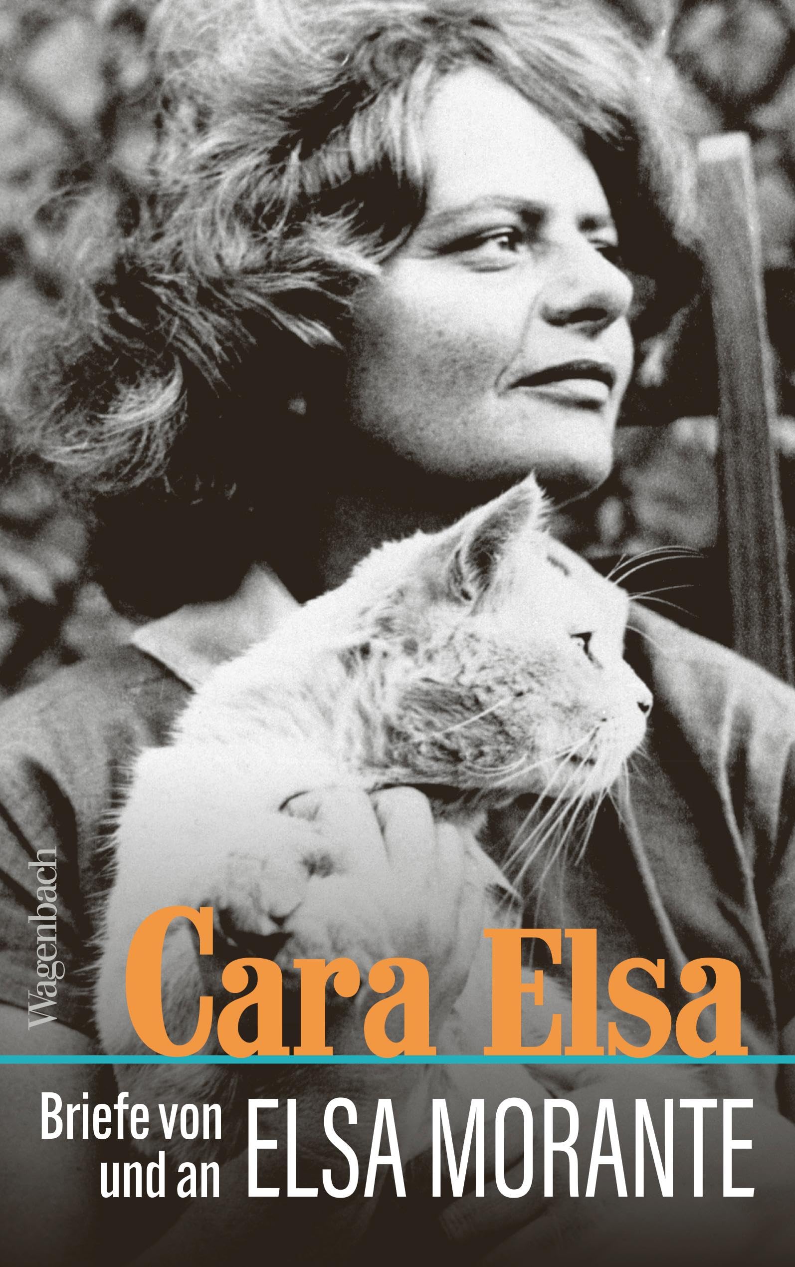 Cara Elsa - Briefe von und an Elsa Morante (Quartbuch)
